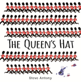 The Queen's Hat - Steve Antony