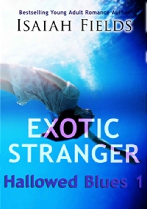Exotic Stranger: Hallowed Blues 1