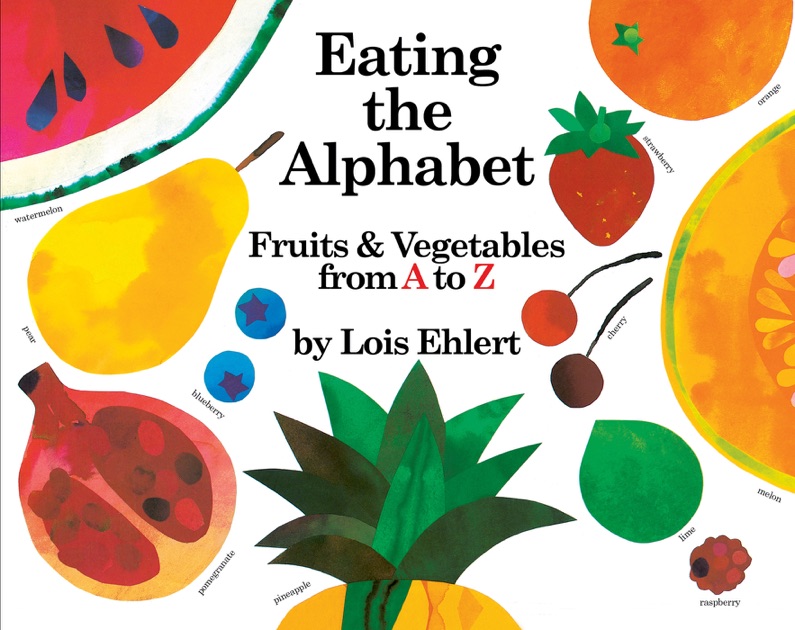 eating the alphabet by lois ehlert