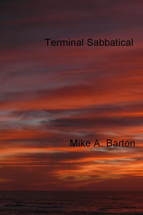 Terminal Sabbatical