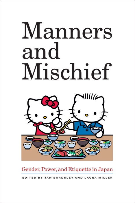 Manners and Mischief