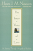The Inner Voice of Love - Henri J. M. Nouwen