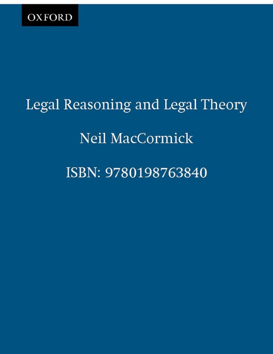 Legal Reasoning and Legal Theory