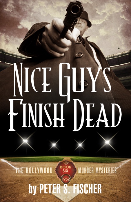 Nice Guys Finish Dead