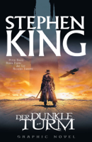 Stephen King & Peter David - Stephen King - Der Dunkle Turm, Bd. 1 artwork