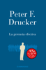 La gerencia efectiva - Peter F. Drucker