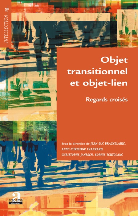 Objet transitionnel et objet-lien