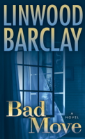 Linwood Barclay - Bad Move artwork