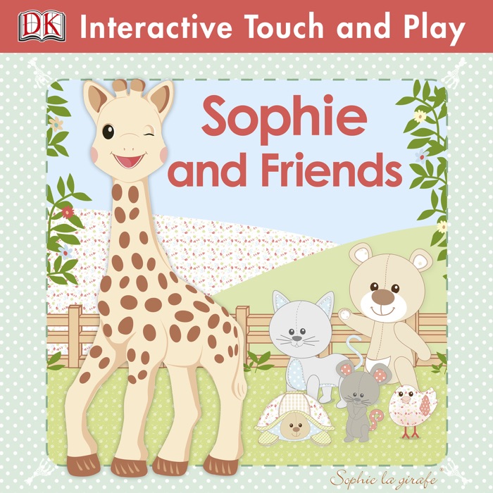 Sophie la girafe: Sophie and Friends