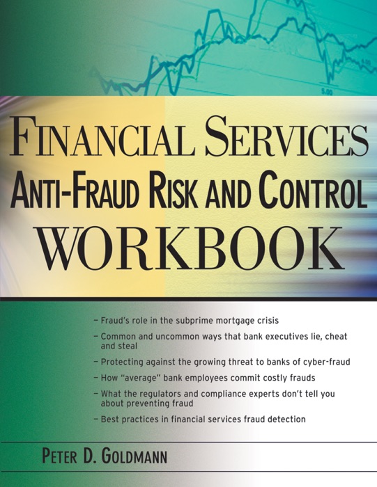 Financial Services Anti-Fraud Risk and Control Workbook