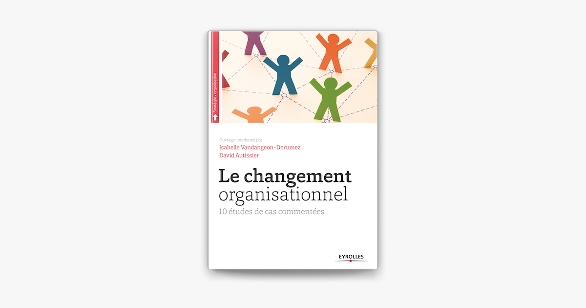 Le Changement Organisationnel Sur Apple Books