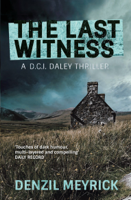 Denzil Meyrick - The Last Witness artwork