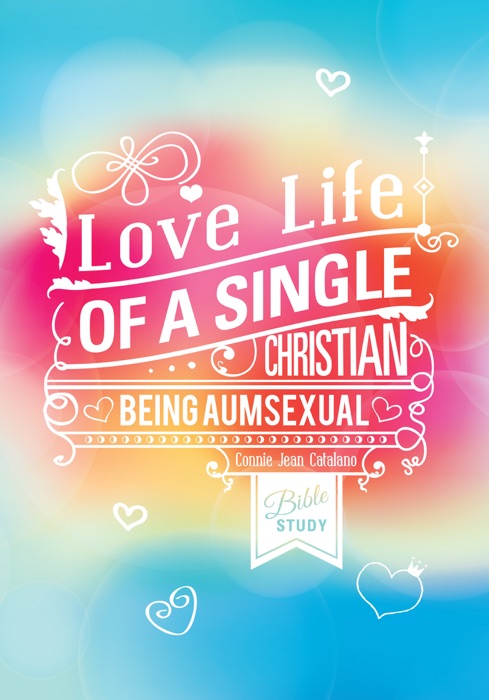 Love Life of a Single Christian