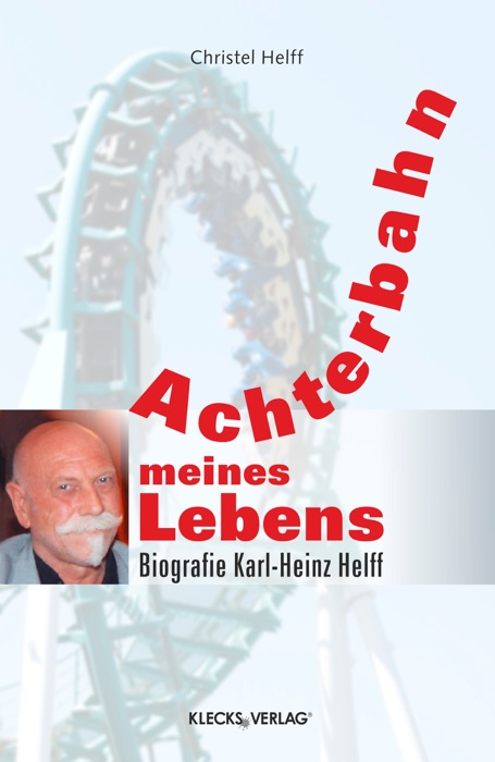 Achterbahn meines Lebens