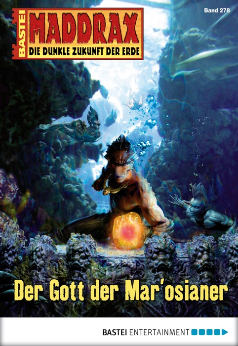 Maddrax - Folge 278
