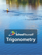Trigonometry Trigonometry