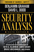 Security Analysis: Sixth Edition, Foreword by Warren Buffett - Benjamin Graham & David Dodd