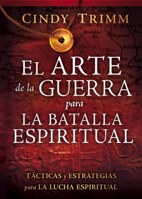 Capa do livro A arte da guerra espiritual de Cindy Trimm