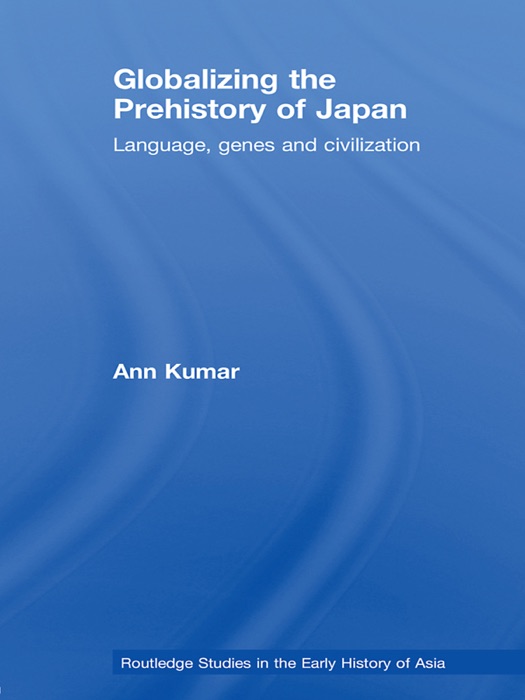 Globalizing the Prehistory of Japan