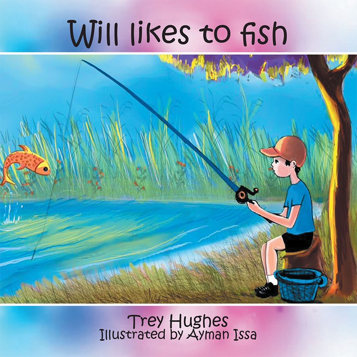 Will Likes to Fish