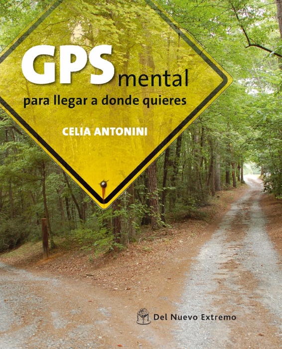 GPS mental para llegar a donde quieres