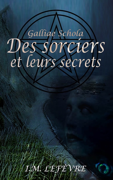 Des sorciers et leurs secrets