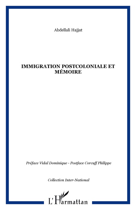 Immigration postcoloniale et mémoire