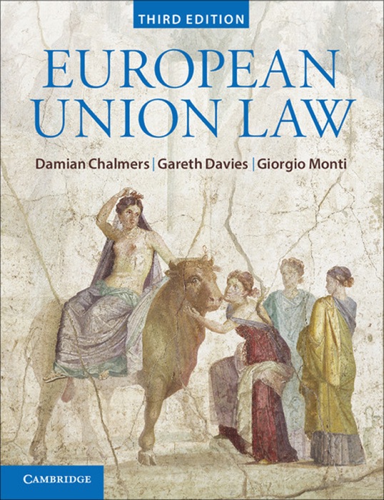 European Union Law: Third Edition