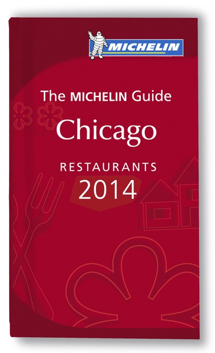 Chicago Michelin Guide 2014
