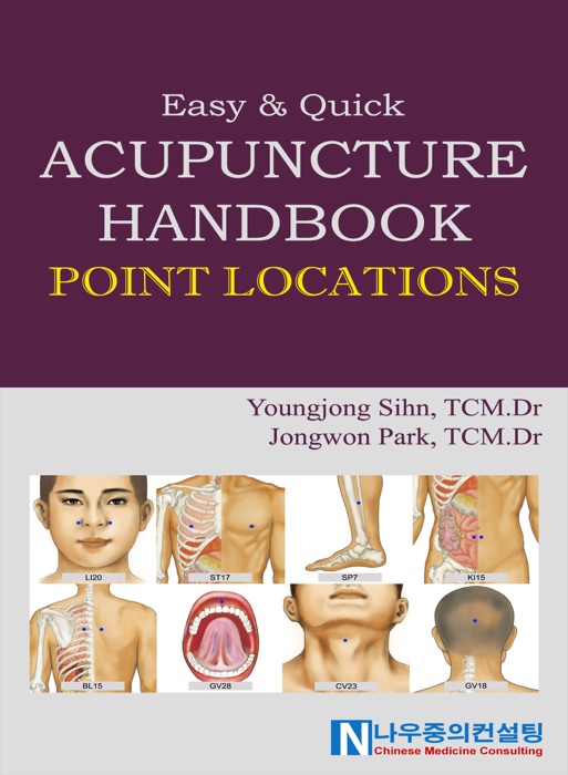 Easy&Quick Acupuncture Handbook-Point Locations