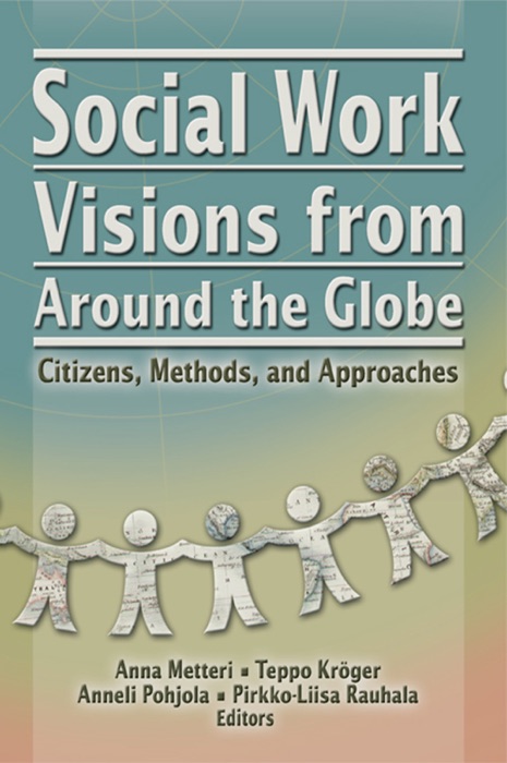 Social Work Visions from Around the Globe