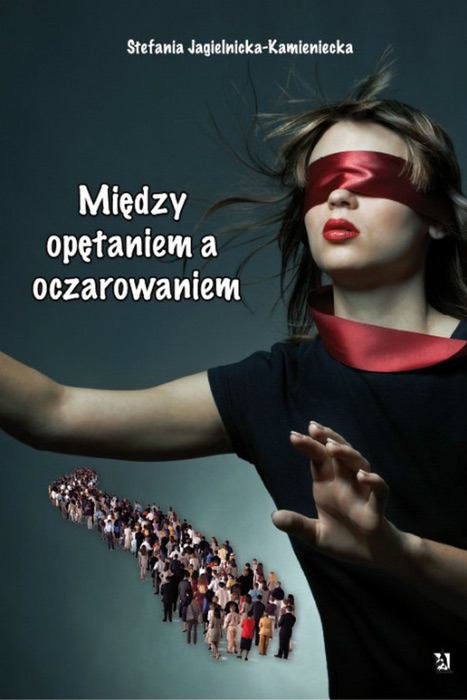 Między opętaniem a oczarowaniem