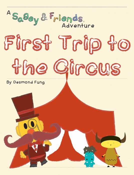 First Trip to the Circus