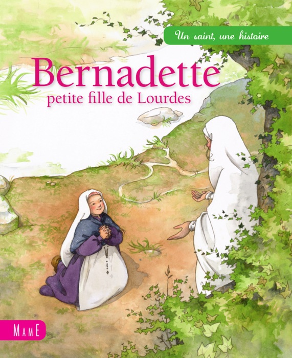 Bernadette, petite fille de Lourdes