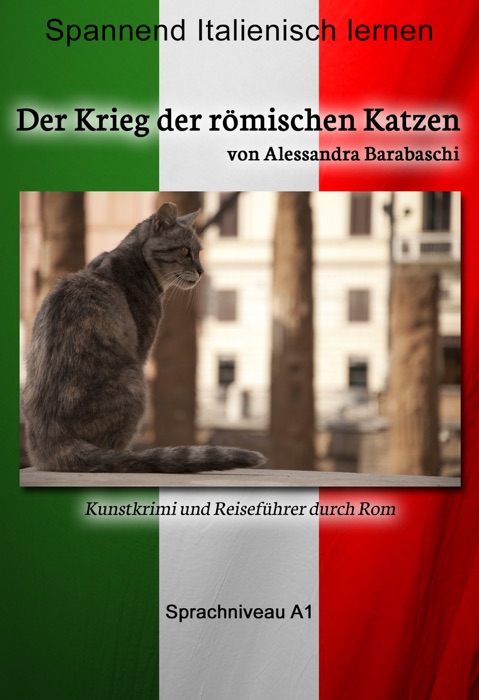 Der Krieg der römischen Katzen