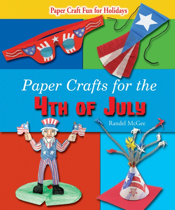 Paper Crafts for the 4th of July