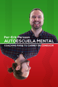  Autoescuela mental: Coaching para tu carnet de conducir Descargar eBooks pdf [es]