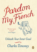 Pardon My French - Charles Timoney