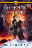 The Heroes of Olympus, Book Four: The House of Hades - Rick Riordan