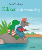 Kikker en de vreemdeling - Max Velthuijs