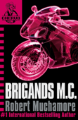 Brigands M.C. - Robert Muchamore