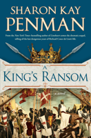 Sharon Kay Penman - A King's Ransom artwork