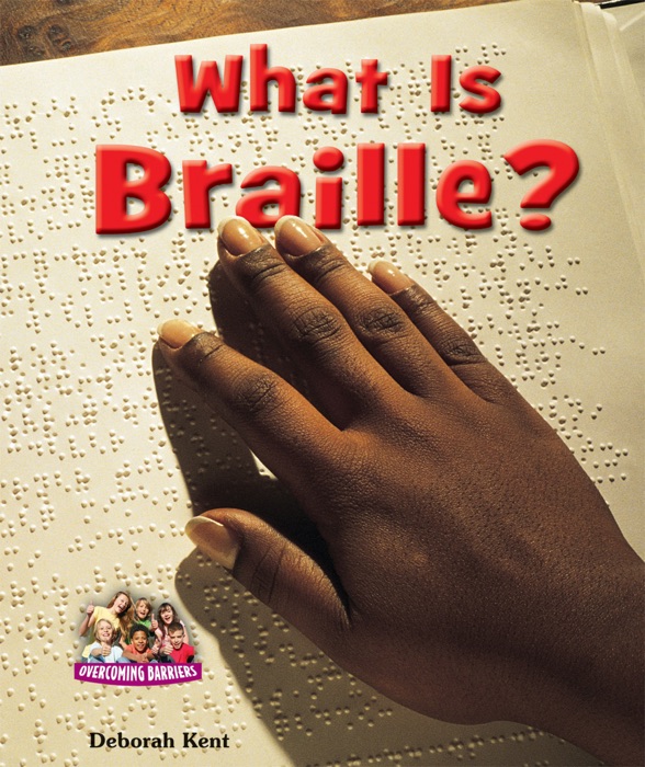 What Is Braille?