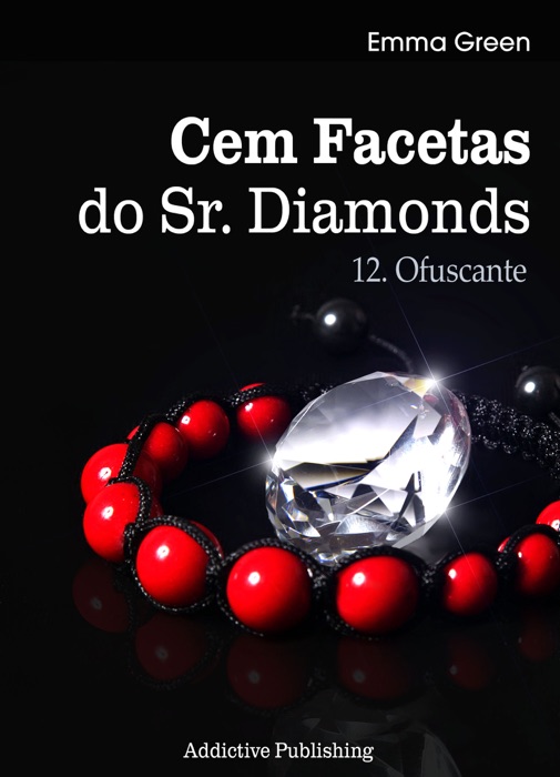 Cem Facetas do Sr. Diamonds - vol.12: Ofuscante