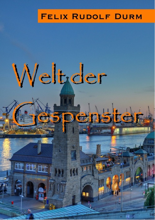 Welt der Gespenster