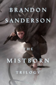 The Mistborn Trilogy - Brandon Sanderson