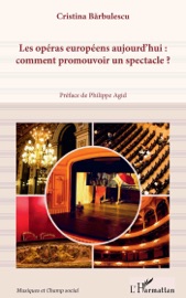 Livres Couvertures de Les opéras européens aujourd'hui