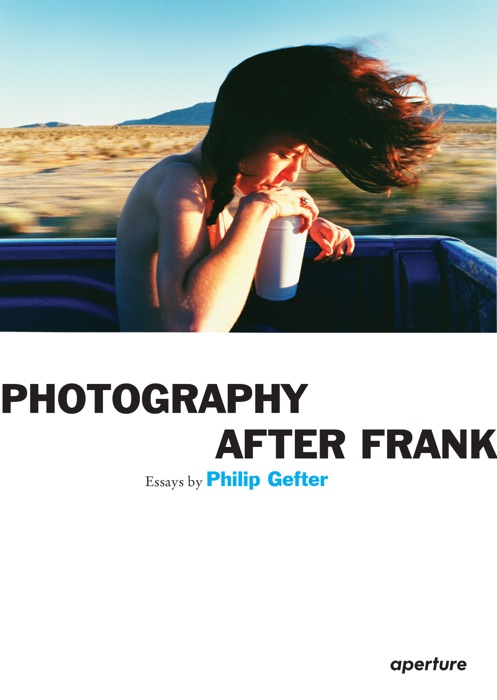 Photography After Frank