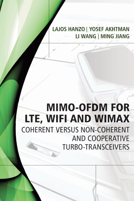 MIMO-OFDM for LTE, WiFi and WiMAX