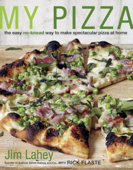 My Pizza - Jim Lahey & Rick Flaste